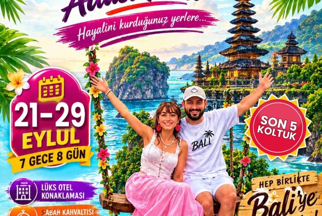 21 Eylül Bali  turu